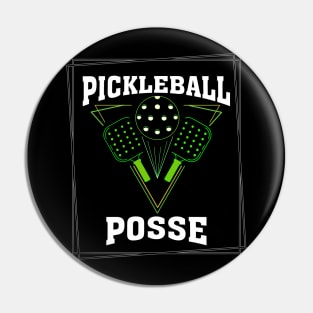 PICKLEBALL POSSE FUNNY PICKLEBALL QUOTE FOR PICKLEBALL LOVERS Pin