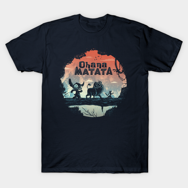 Ohana Matata - Lilo And Stitch - T-Shirt