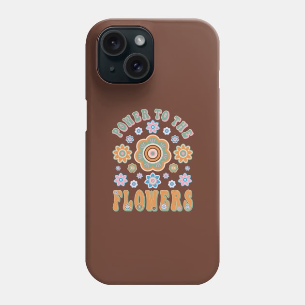 Power To The Flowers Vintage Message Phone Case by The Jolly Artisan