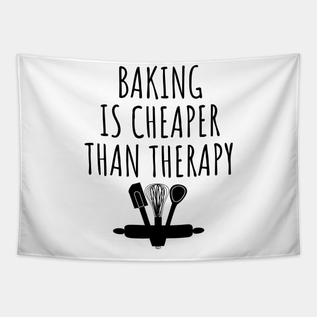 Baking is cheaper than therapy Tapestry by LunaMay