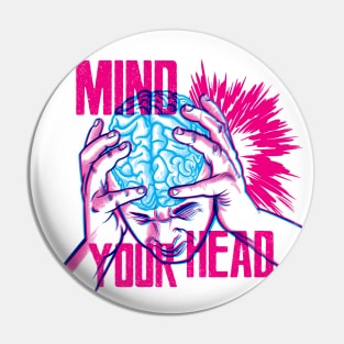 Mind your head Pin