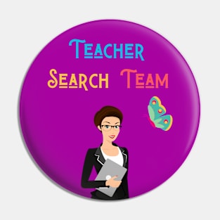 Teacher Search Team Pin