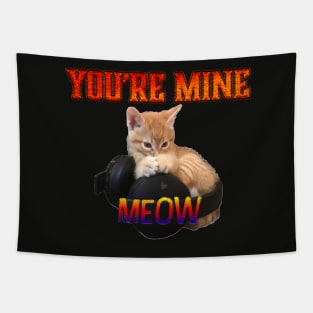 Gamer Cat - You're Mine Meow Tapestry