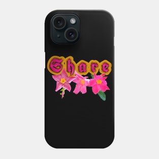 Share Flowers Phone Case