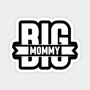 Big Mommy Magnet