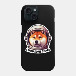 I Need Some Space meme Shiba Inu Astronaut Phone Case