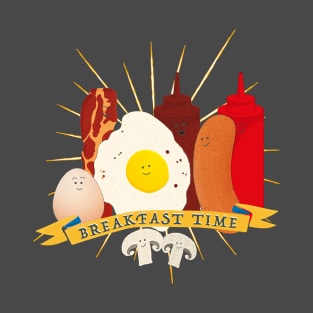 Breakfast Time! T-Shirt