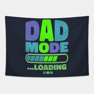 dad mode loading Tapestry