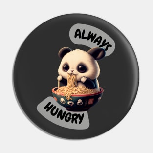 Always Hungry Panda Pin