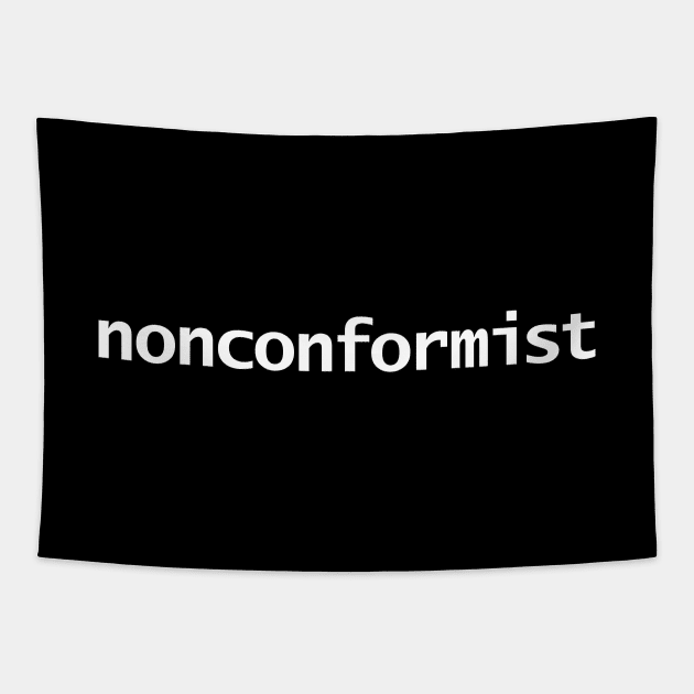 Nonconformist Minimal Typography White Text Tapestry by ellenhenryart