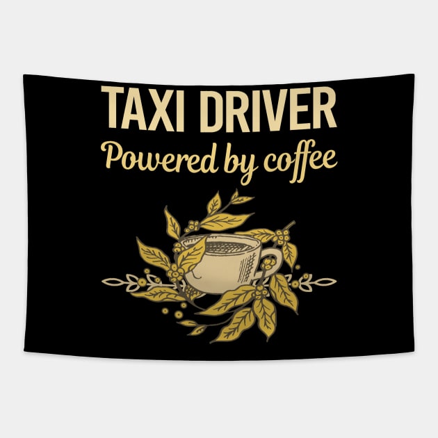 Powered By Coffee Taxi Driver Tapestry by Hanh Tay