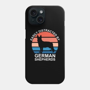 Easily Distracted By German Shepherds Phone Case