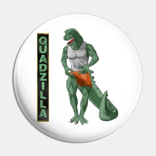 Quadzilla (Version 1) (Color 1) Pin