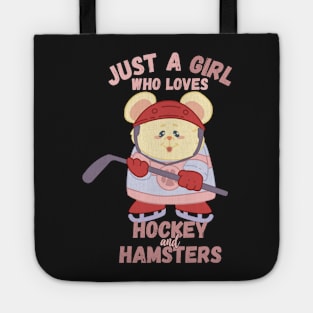 Just A Girl Who Loves Hockey and Hamsters Gift product Tote