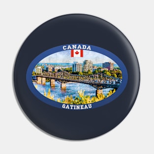 Gatineau Canada Travel Pin