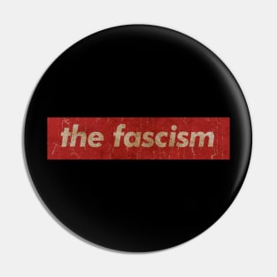 the fascism - SIMPLE RED VINTAGE Pin