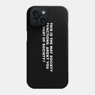 Seinfeld Quote Phone Case