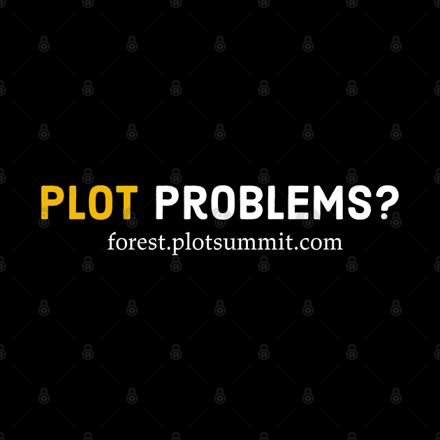 Plot Problems? by Daniel David Wallace