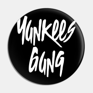 Yankees Gang v2 Pin