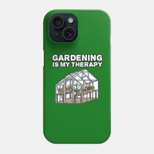 Gardening Is My Therapy, Gardener Funny Phone Case