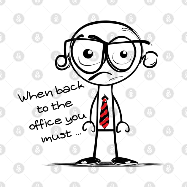 Back to Office funny meme by T-Crafts