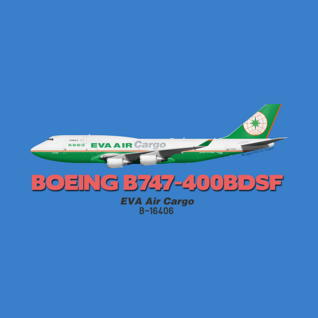 Boeing B747-400BDSF - EVA Air Cargo by TheArtofFlying