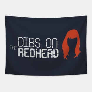 DIBS ON THE REDHEAD Tapestry
