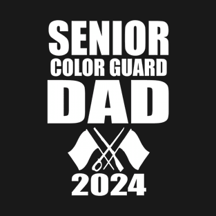 2024 Senior Color Guard dad Class of 2024 Marching Band Flag T-Shirt