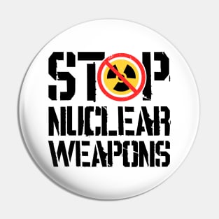 Stop Nuclear Weapons Pin