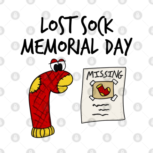 Lost Sock Memorial Day Funny Doodle by doodlerob