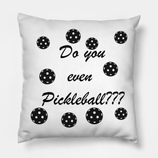 Do you even pickleball? Pillow