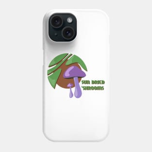 Sun Dried Shrooms: Double Dose Phone Case