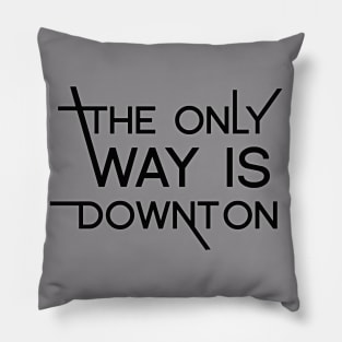 The only way is Downton Pillow