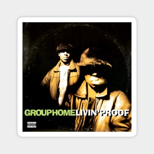 Group Home Livin' Proof (Vintage Record Sleeve) Magnet