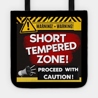 Short Tempered Zone Tote