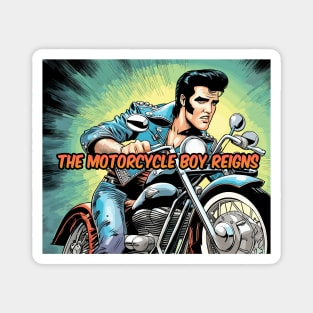 motorcycle boy reigns Magnet