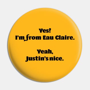 Justin's Nice Pin