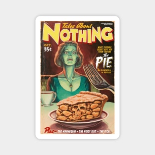 Tales About Nothing: The Pie Magnet