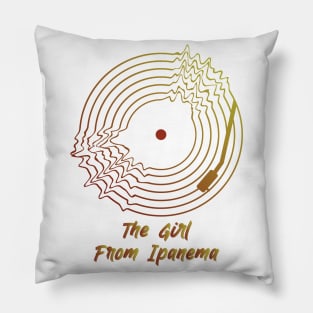 The Girl From Ipanema Pillow