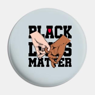 Black lives matter..black white unity Pin