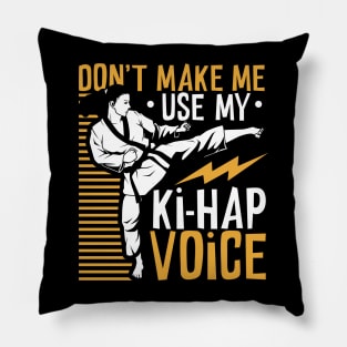 Ki Hap voice - Tang Soo Do Pillow