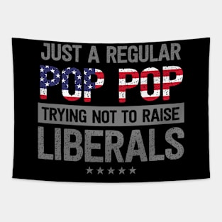 Regular Pop Pop Raise Liberals USA Flag Father's Day Tapestry