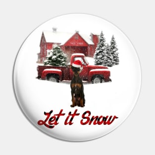 Miniature Pinscher Let It Snow Tree Farm Red Truck Christmas Pin