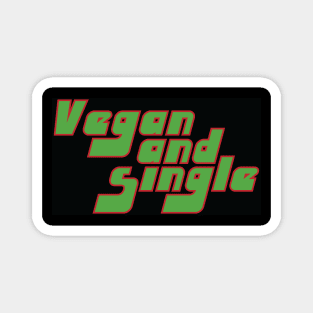 Vegan and Single Magnet