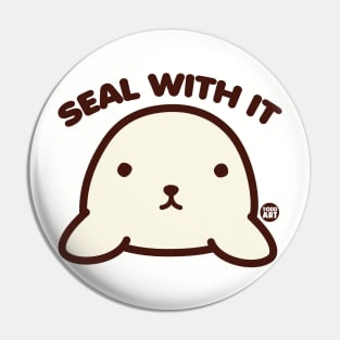 SEAL WITH IT Pin