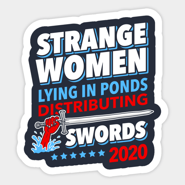 Strange Women Lying In Ponds 2020 T Shirt Strange Women Lying In Ponds 2020 T Shirt