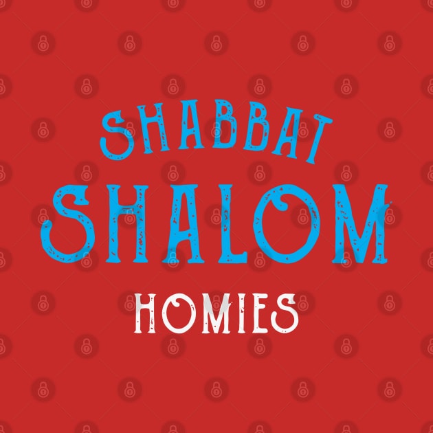 Vintage Shabbat Shalom Homies Jewish by tanambos