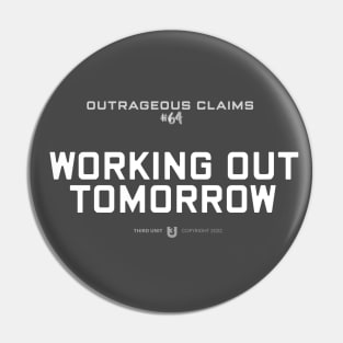 Working Out Tomorrow Pin