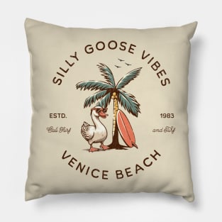 Silly Goose Vibes - Venice Beach 1983 Retro Surf Design T-Shirt Pillow