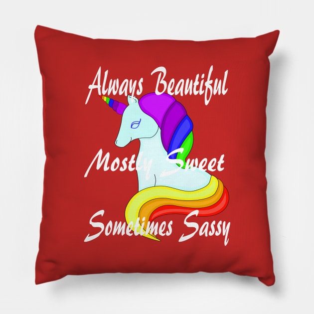 Always Beautiful Mostly Sweet Sometimes Sassy Pillow by Journees